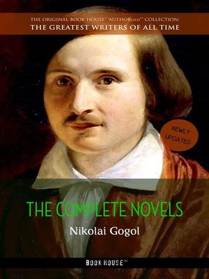 cover image of Nikolai Gogol, The Complete Novels